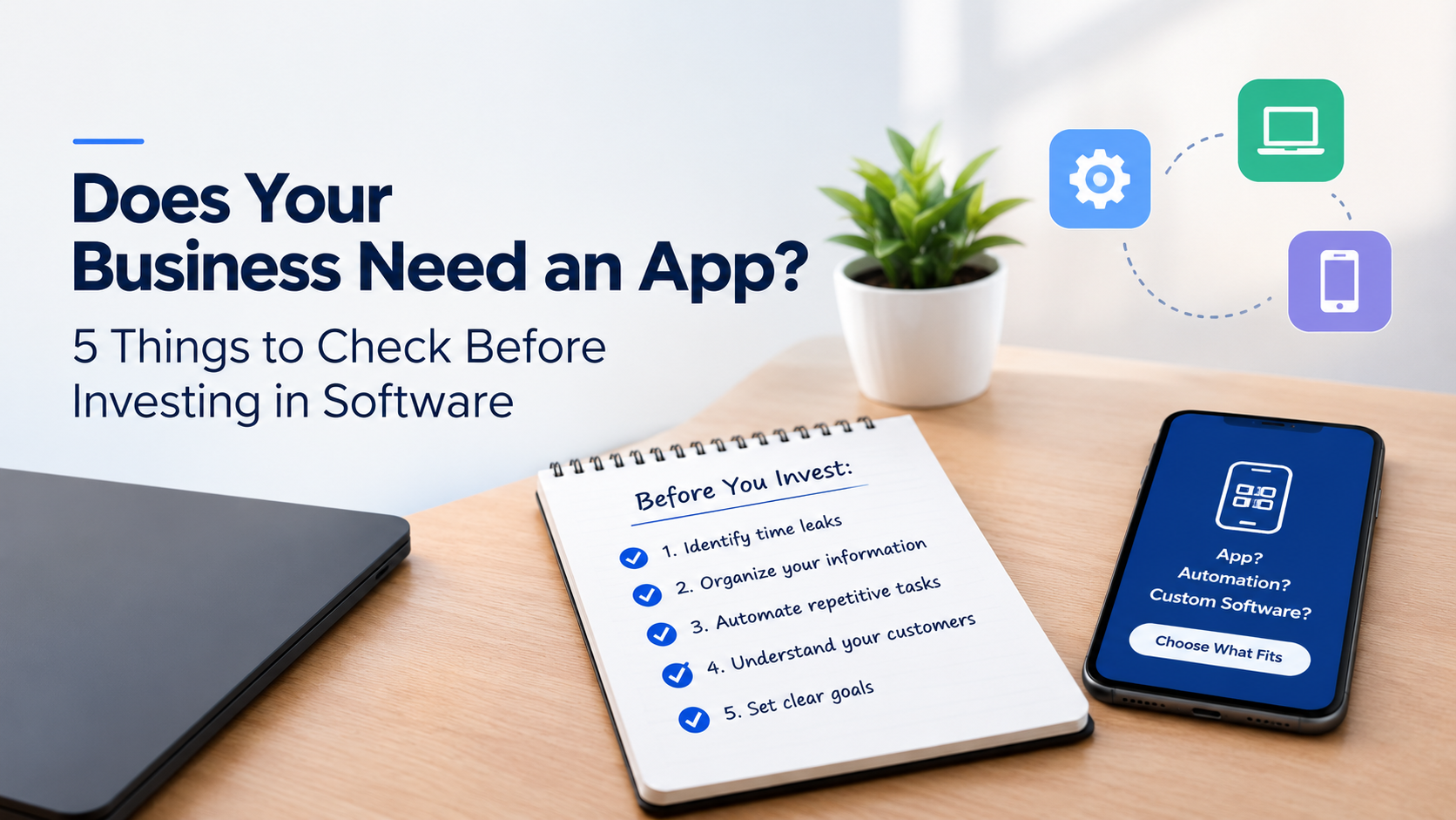 Does Your Business Need an App? 5 Things to Consider